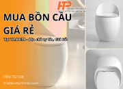 Mua bồn cầu giá rẻ tại TP.HCM – Địa chỉ uy tín, Giá tốt