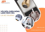 Mua Vòi Rửa Chén Nóng Lạnh Inox 304 Giá Rẻ Tân Bình