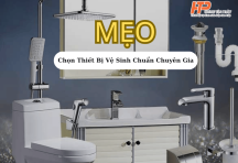 99% Gia Đình Bất Ngờ Khi Biết Mẹo Chọn Thiết Bị Vệ Sinh Chuẩn Chuyên Gia